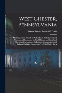 West Chester, Pennsylvania