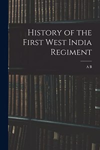 History of the First West India Regiment