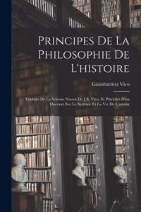 Principes De La Philosophie De L'histoire