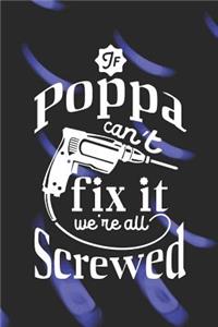 If Poppa Can't Fix It We're All Screwed
