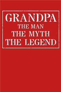 Grandpa The Man The Myth The Legend