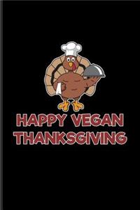 Happy Vegan Thanksgiving