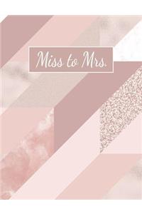 Miss to Mrs.