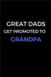 Great Dads Get Promoted to Grandpa