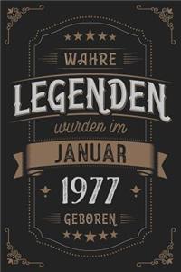 Wahre Legenden wurden im Januar 1977 geboren