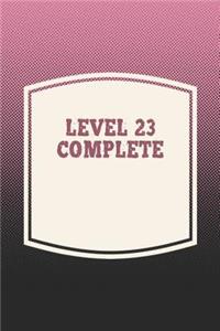 Level 23 Complete