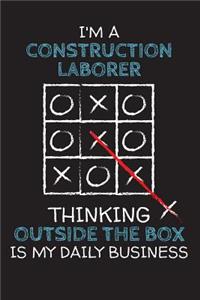 I'm a CONSTRUCTION LABORER