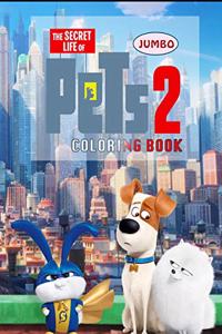 Secret Life Of Pets 2 Coloring Book