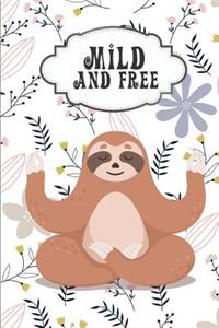 Mild and free