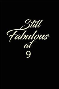 still fabulous at 9