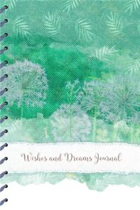 Wishes And Dreams Journal