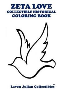 Zeta Love Collectible Historical Coloring Book