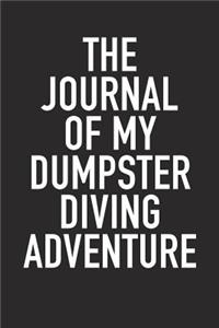 The Journal of My Dumpster Diving Adventure