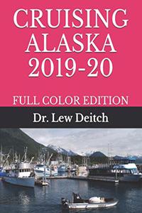 Cruising Alaska 2019-20