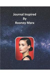 Journal Inspired by Rooney Mara