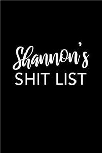 Shannon's Shit List