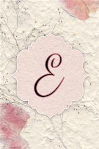 E: Flower Petal Journal, Monogram Initial Letter E Lined Diary Notebook