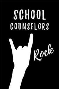 School Counselors Rock