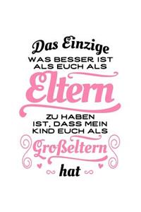 Tolle Eltern, tolle Großeltern (1 Kind)