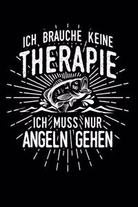 Therapie? Lieber Angeln