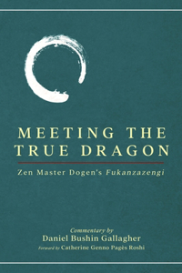 Meeting The True Dragon