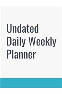 Undated Daily Weekly Planner