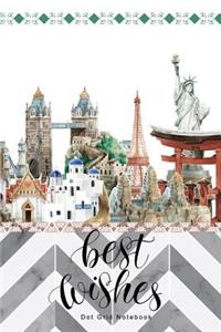 Best Wishes Dot Grid Notebook