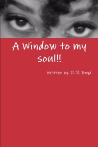 window to my soul