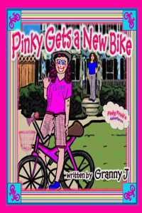Pinky Gets a New Bike - Pinky Frink's Adventures
