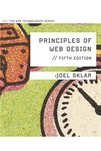 Principles of Web Design: The Web Technologies Series