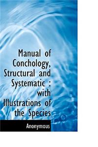 Manual of Conchology, Structural and Systematic