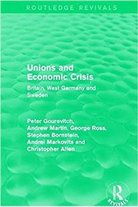 Unions and Economic Crisis