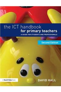The ICT Handbook for Primary Teachers