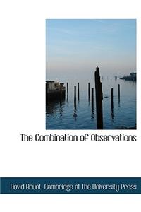 The Combination of Observations