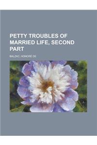 Petty Troubles of Married Life, Second Part