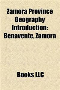 Zamora Province Geography Introduction