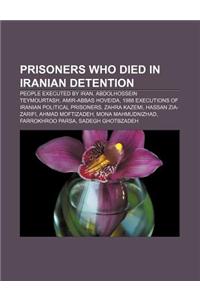 Prisoners Who Died in Iranian Detention