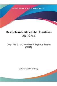 Das Kolossale Standbild Domitian's Zu Pferde