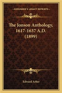 Jonson Anthology, 1617-1637 A.D. (1899)