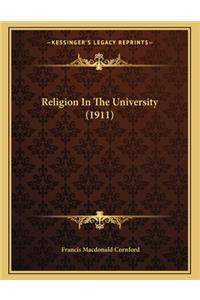 Religion in the University (1911)