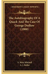 Autobiography of a Quack and the Case of George Dedlow (1900)