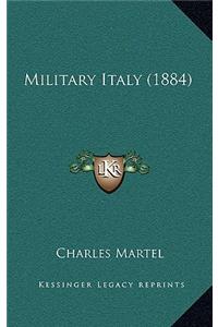 Military Italy (1884)