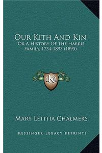 Our Kith And Kin