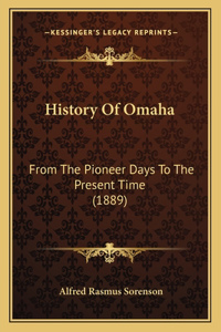 History Of Omaha