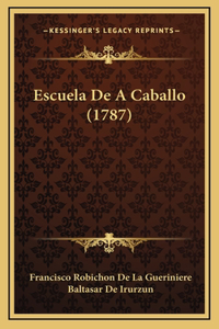 Escuela De A Caballo (1787)