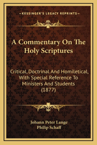 A Commentary On The Holy Scriptures