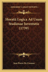 Horatii Logica Ad Usum Studiosae Juventutis (1739)