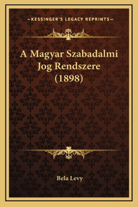 A Magyar Szabadalmi Jog Rendszere (1898)