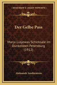 Der Gelbe Pass