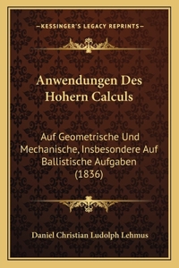 Anwendungen Des Hohern Calculs